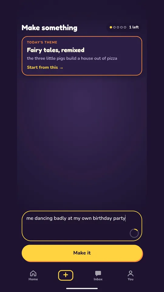 the notween make screen: today's theme card, and a box where you type one line above the make it button